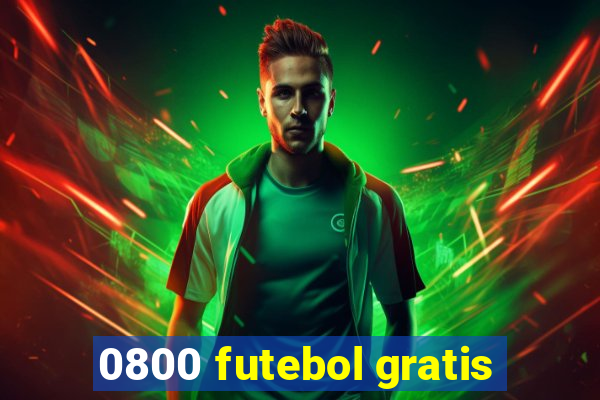 0800 futebol gratis